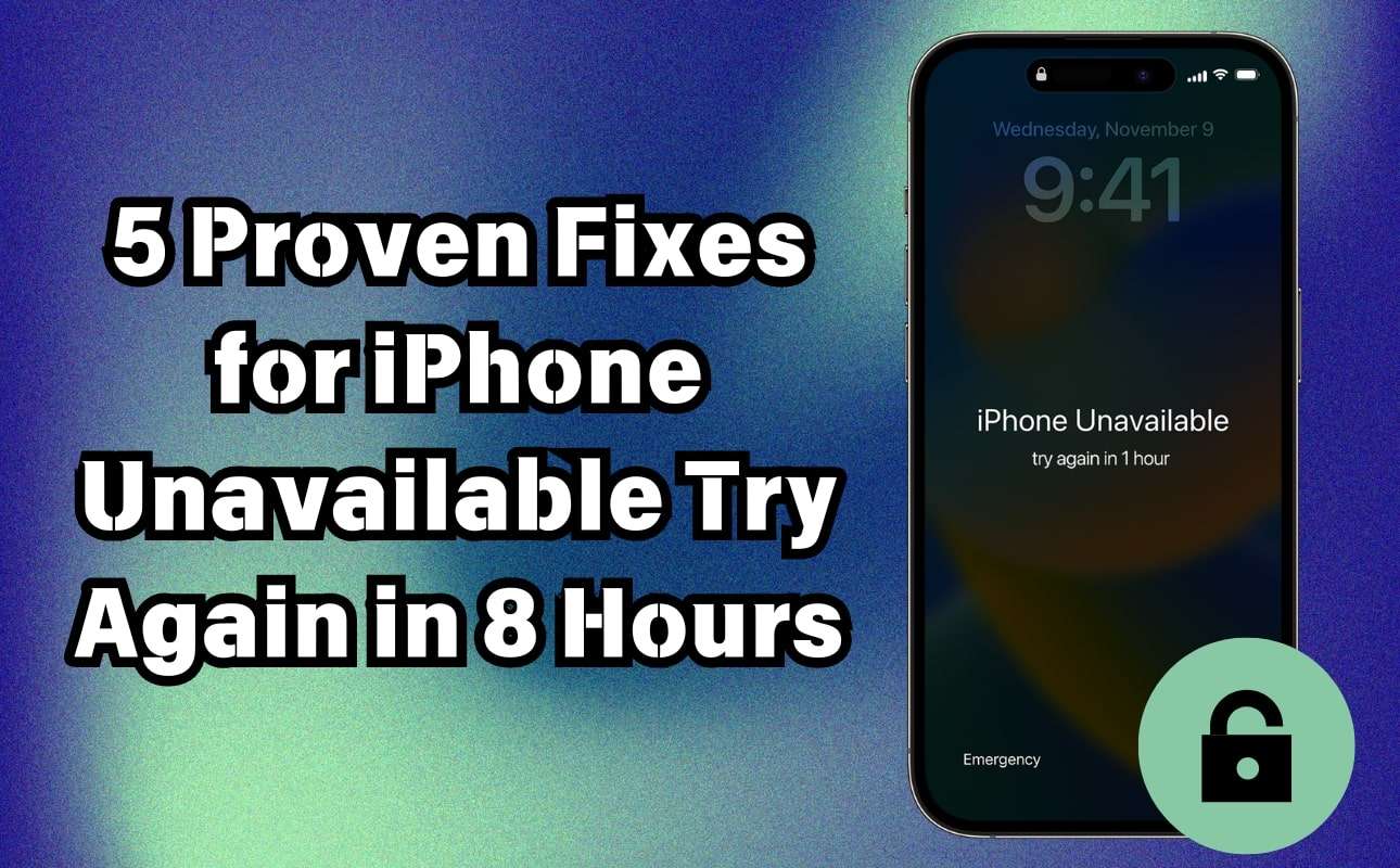 iphone unavailable try again in 8 hours