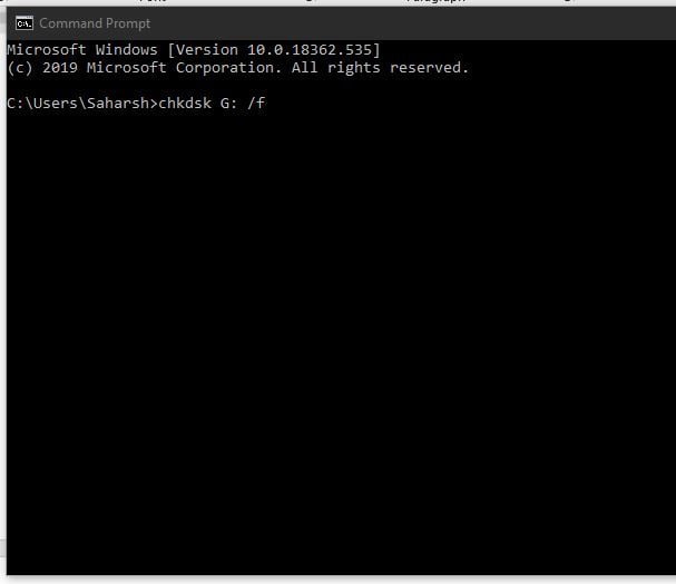 find cmd and type in chkdsk